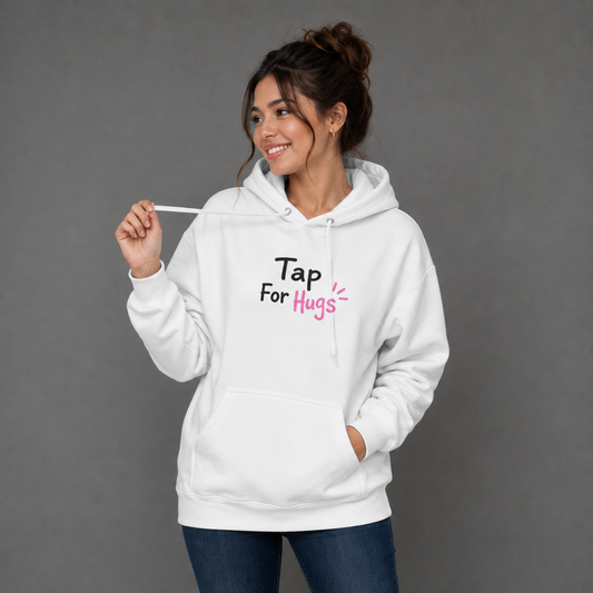 'Tap For Hugs' Hoodie