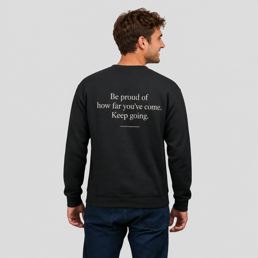 The Original 'More than life Behind Me' Sweatshirt