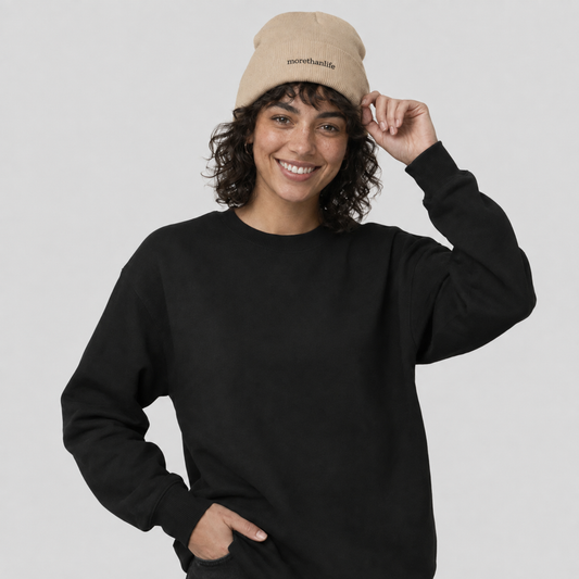 'More than life' Beanie