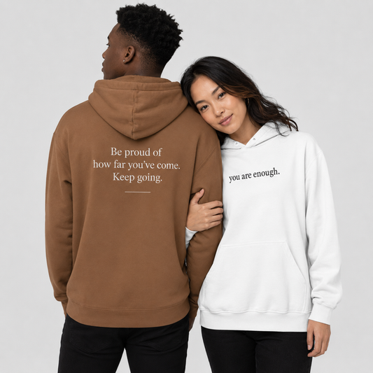 The Original 'You are enough' Hoodie