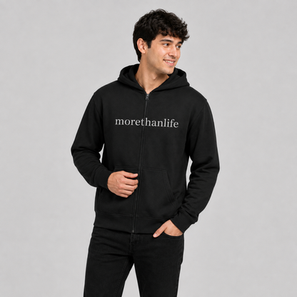 The Original 'More than life' Zip-Up Hoodie