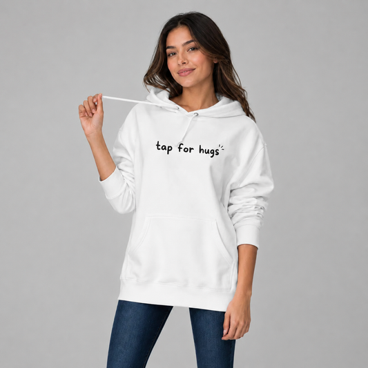 'Tap For Hugs' Hoodie