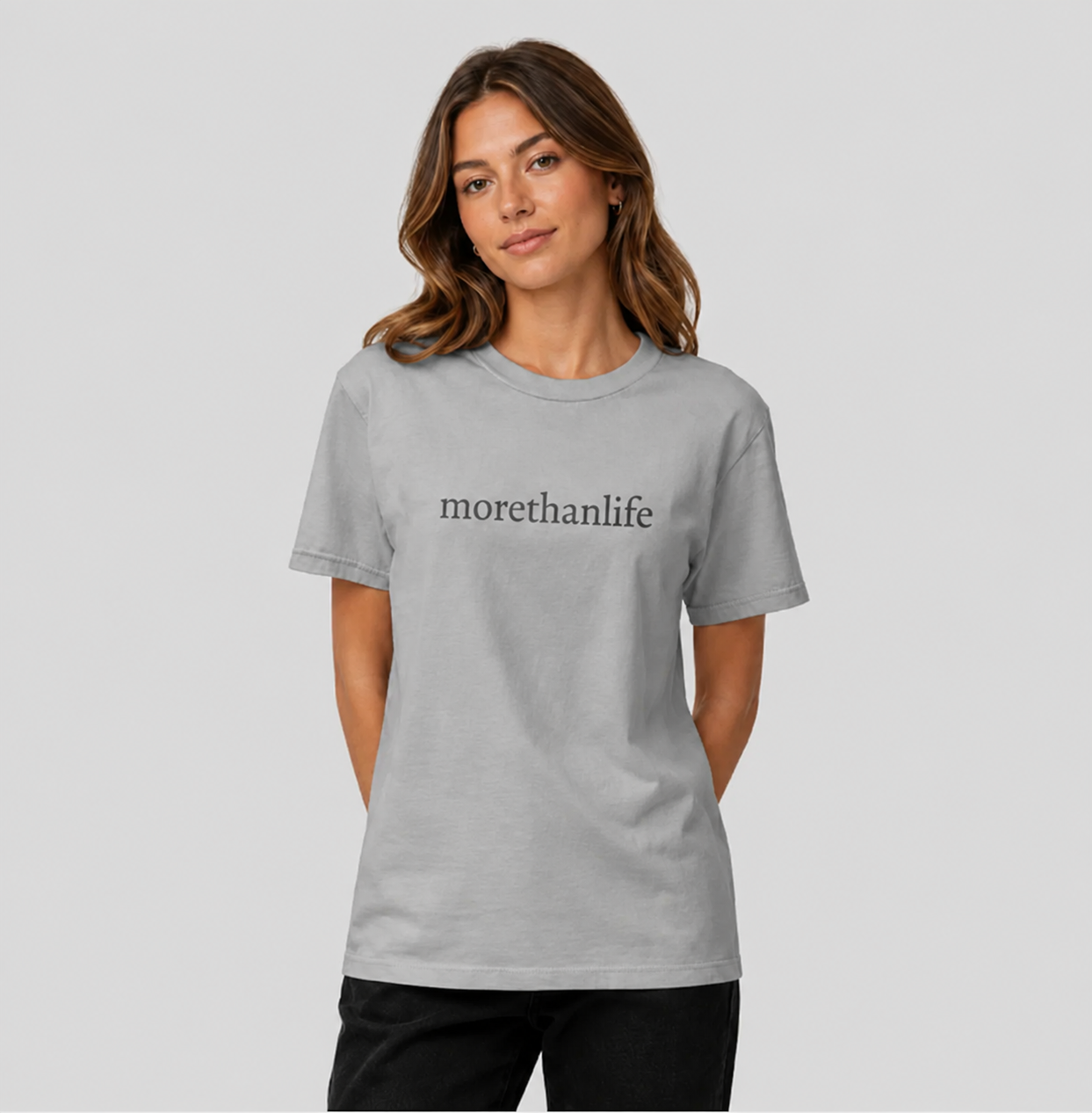 The Original 'More than life Behind Me' T-Shirt