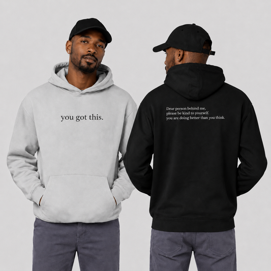 'You Got This' Hoodie